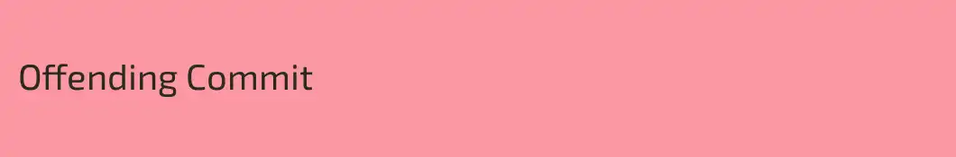 Offending Commit